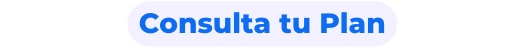 Consulta tu Plan