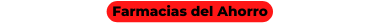Farmacias del Ahorro