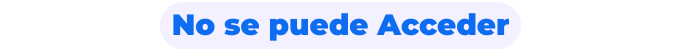 No se puede Acceder